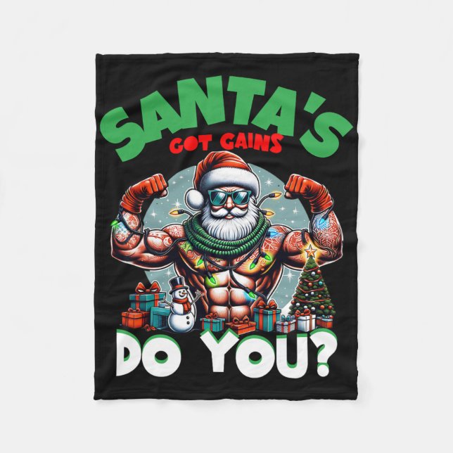 Santa's Got Gains Do You Festive Bodybuilding Gym  Fleece Blanket (Front)