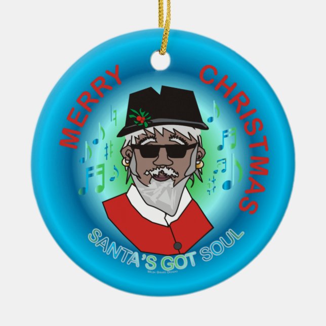 Santa's Got Soul Ceramic Ornament (Front)