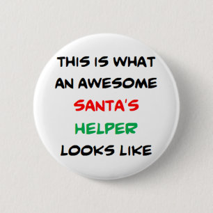 santa's helper, awesome 2 inch round button