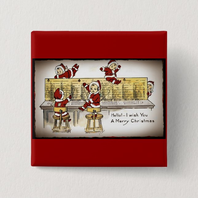 Santa's Helpers on a Switchboard 2 Inch Square Button (Front)