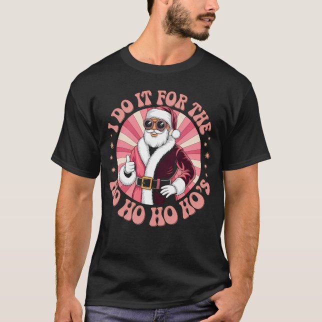 Santa's Ho Ho Ho T-Shirt (Front)