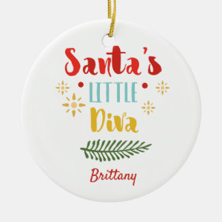 Santas Little Diva Girl Christmas Ceramic Ornament