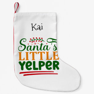 Santa's Little Yelper Dog Theme Small Christmas Stocking