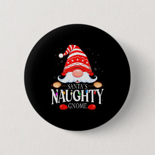 Santa's Naughty Gnome Matching Christmas Pajama 2 Inch Round Button