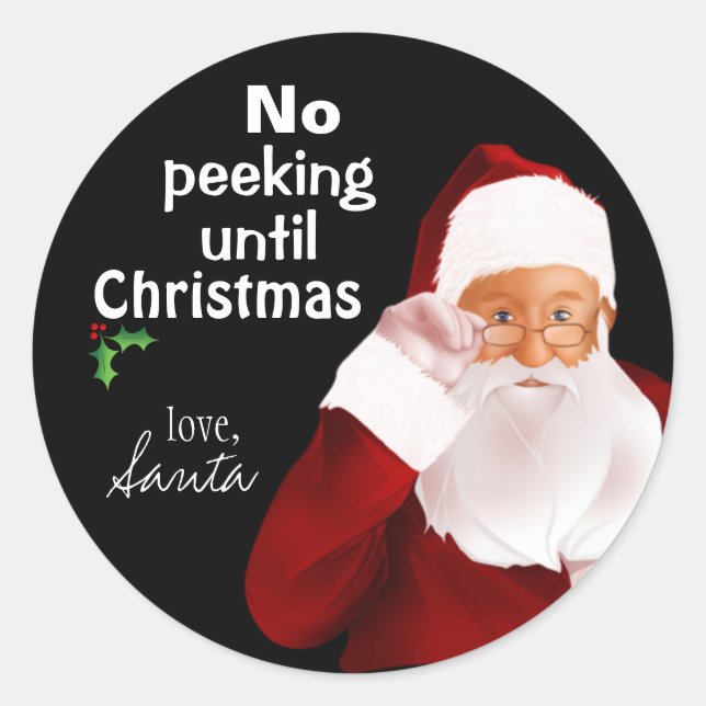 Santa's Official "No Peeking" Sticker (Front)