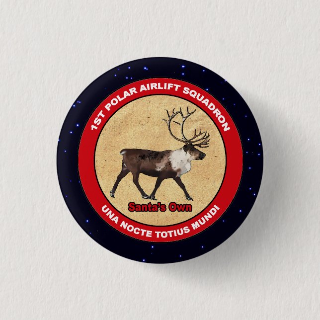 Santa's Own - 1st Polar Airlift Squadron 1 Inch Round Button (Front)