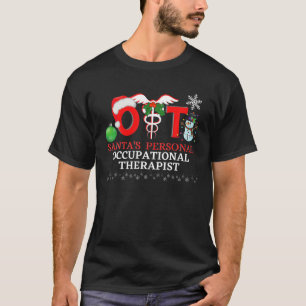 Santa's Personal Occupational Therapist, OT OTD Ch T-Shirt