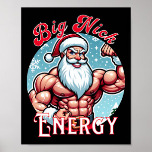 Santa's Swole Patrol Big Nick Energy' Fun Christma Poster