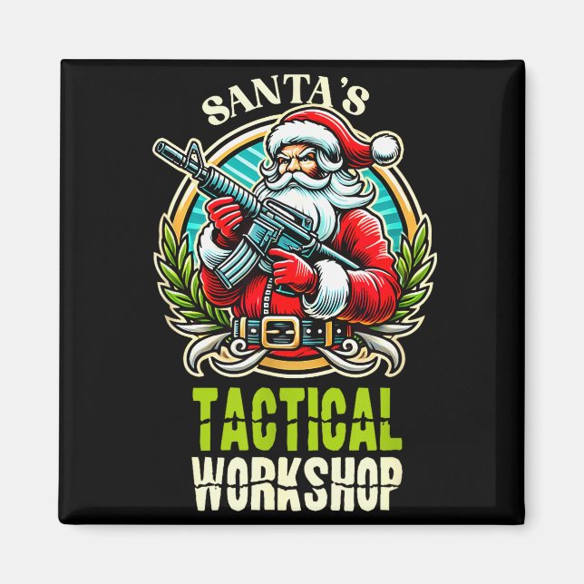 Santa's Tactical Workshop Santa Has Guns And Chris Magnet (Front)