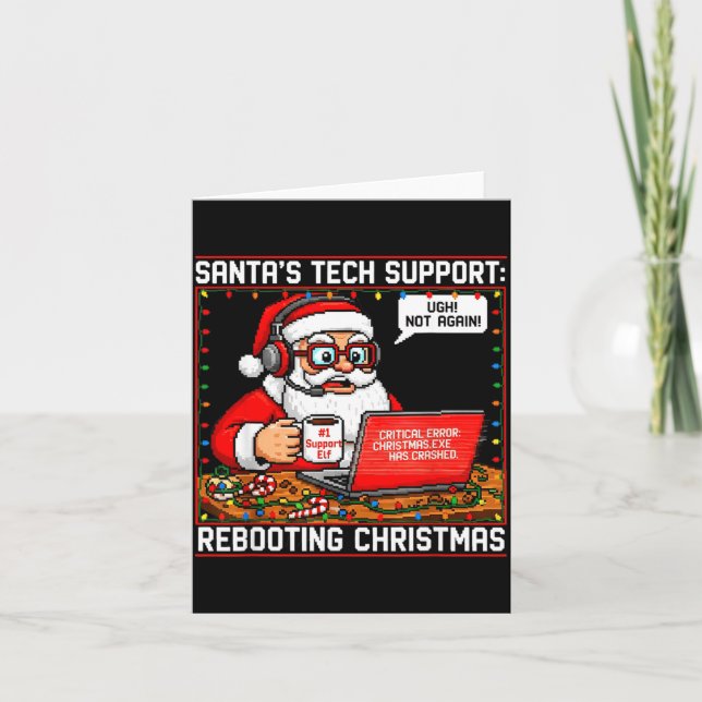 Santa's Tech Suprt_ Rebooting Christmas Funny  Card (Front)