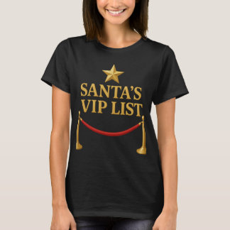 Santa's VIP List Exclusive Christmas Club Humor T-Shirt
