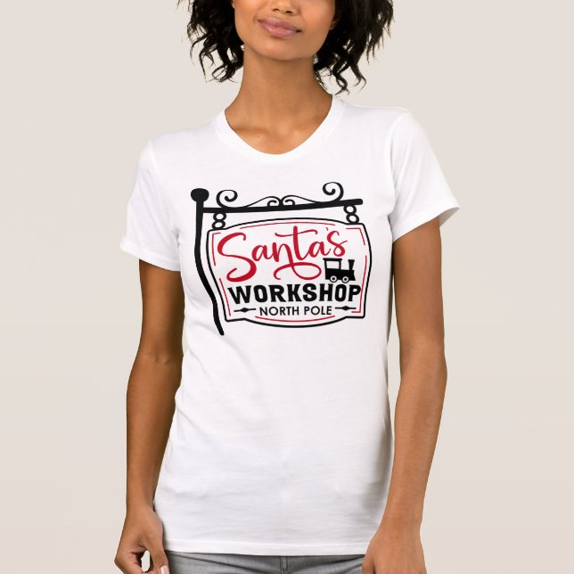Santa's Workshop Sign T-Shirt (Front)