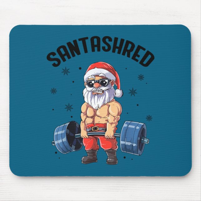 Santashred Funny Santa Meme Xmas Gym Bodybuilding  Mouse Pad (Front)