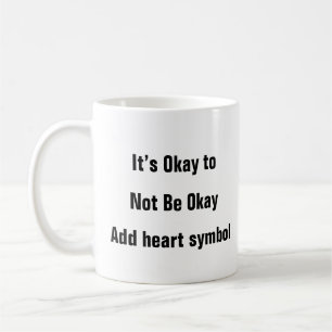 Santé mentale Pas OK Rappel thérapie citation mug