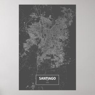 Santiago, Chile (white on black) Poster