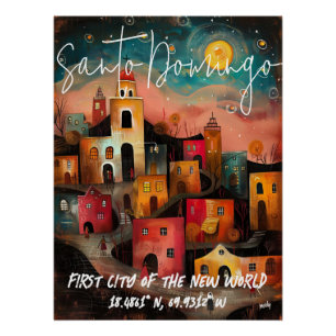 Santo Domingo: First City of the New World Poster