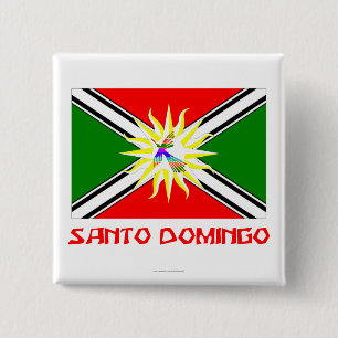 Santo Domingo flag with Name 2 Inch Square Button