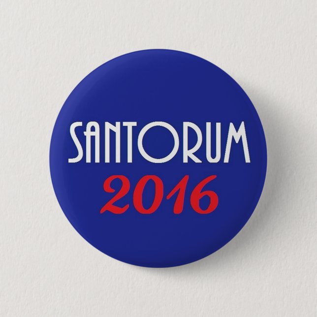 SANTORUM 2016 2 INCH ROUND BUTTON (Front)