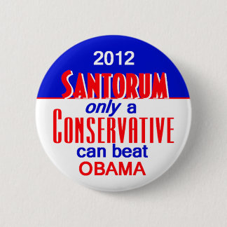 Santorum CONSERVATIVE 2 Inch Round Button