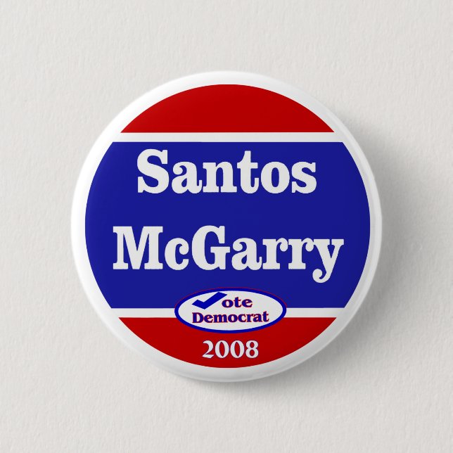 Santos McGarry in 2008 2 Inch Round Button (Front)
