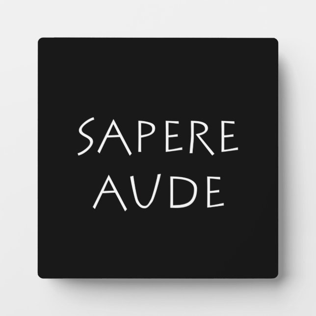 Sapere aude plaque (Front)
