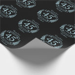 Sapphire Traditional 45th wedding anniversary Wrapping Paper<br><div class="desc">A design to celebrate 45 years of marriage. This design has a blue (traditional colour) coloured laurel design on a black background. Sapphire is the traditional gift for this occasion. The text reads Sapphire 25 years anniversary. A romantic design to celebrate your 25th year of marriage. If you would like...</div>