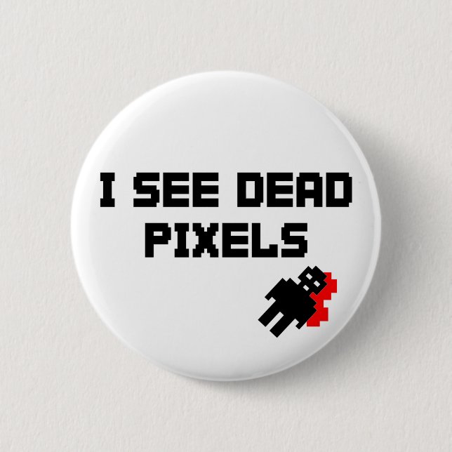 Sarah Marshall Dead Pixels 2 Inch Round Button (Front)