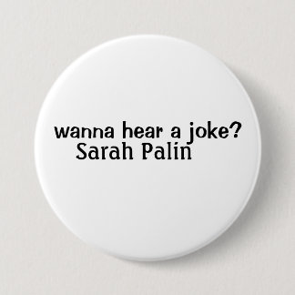 sarah palin 3 inch round button