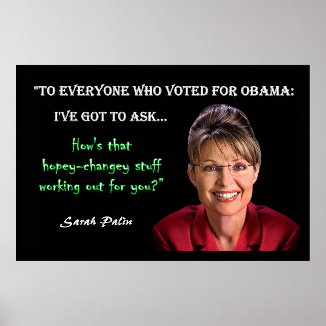 Sarah Palin - Hopey-Changey Poster (Front)