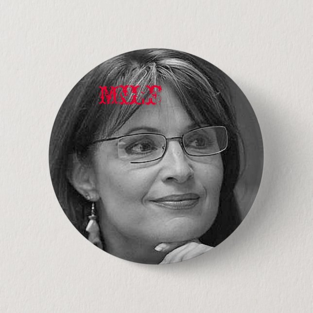 Sarah Palin MILF 2 Inch Round Button (Front)