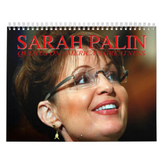 Sarah Palin Quotes Wall Calendar