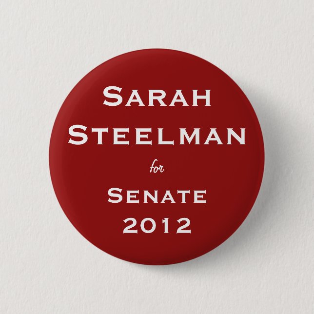 Sarah Steelman for Senate Button (Front)