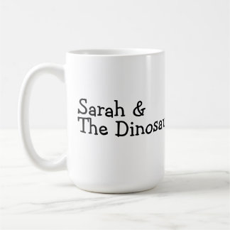 Sarah & The Dinosaur Mug