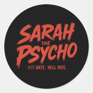 Sarah the Psycho Sticker