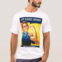 Sarah the Riveter, Up Yours Obama,