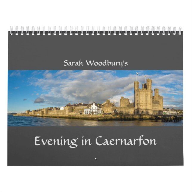Sarah Woodbury's Evening in Caernarfon Calendar (Cover)