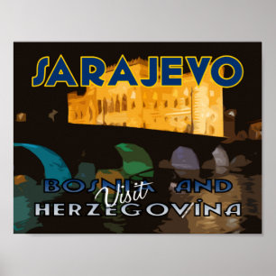 Sarajevo, Visit Bosnia and Herzegovina Poster