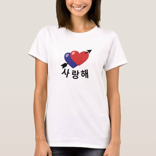 Saranghae I Love You Hangul Korean heart T-Shirt (Front)