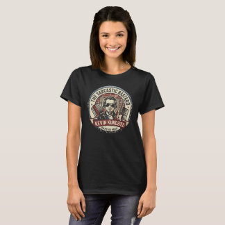 Sarcasic Bastard T-Shirt