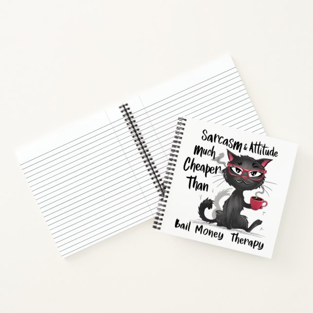 Sarcasm & Attitude Funny Cat Lover Gift  Notebook (Inside)