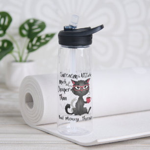 Sarcasm & Attitude Funny Cat Lover Gift  Water Bottle