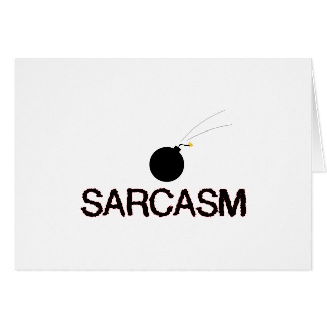 Sarcasm Bombed (Front Horizontal)