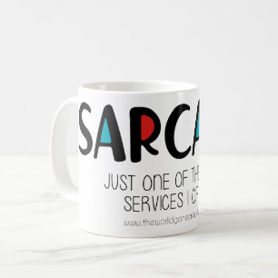 Sarcasm Coffee Mug