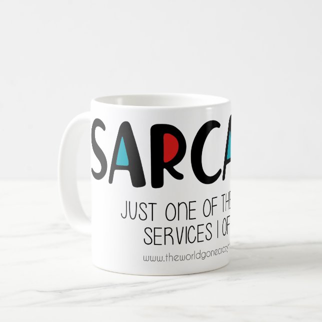 Sarcasm Coffee Mug (Front Left)