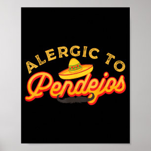 Sarcasm Dark Humor Funny Quotes Sarcastic Mexican Poster