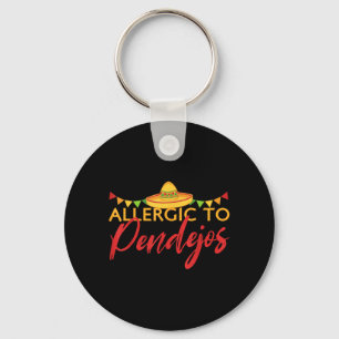Sarcasm Dark Humour Funny Quotes Sarcastic Mexican Keychain