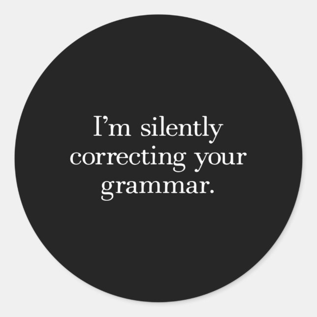 sarcasm english classic round sticker (Front)