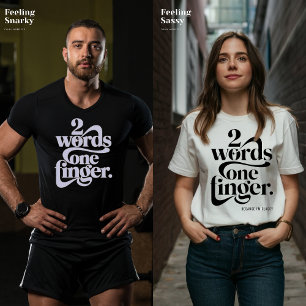 Sarcasm Funny Arguments Fancy Font  T-Shirt