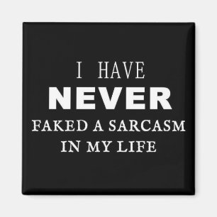 Sarcasm Humour Fridge Magnet