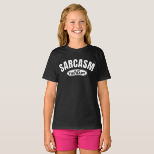 Sarcasm is my therapy funny typography gift T-Shirt